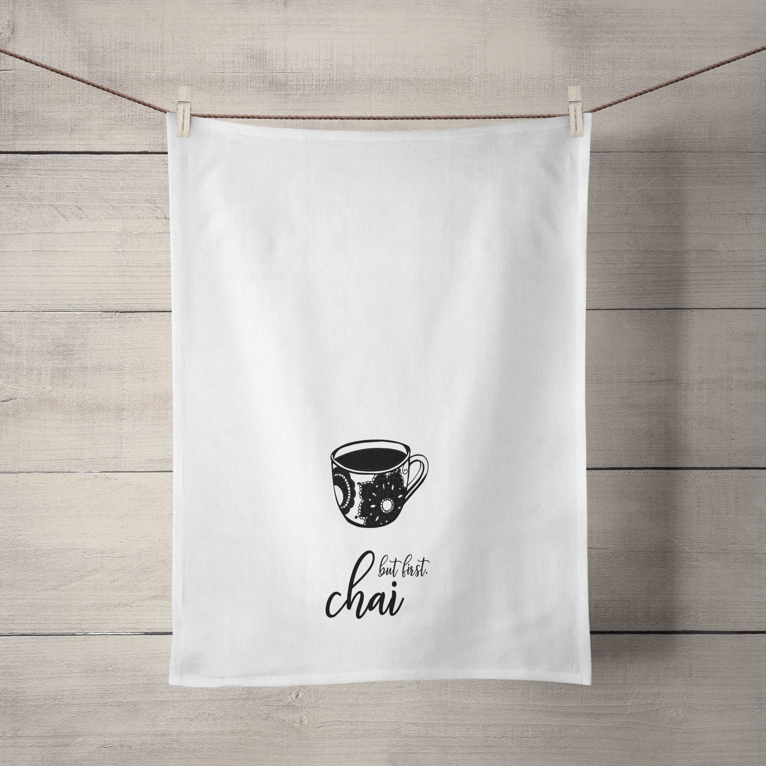 But First, Chai Tea Towel - Tea + Linen