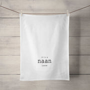 It's a Naan Issue Tea Towel - Tea + Linen